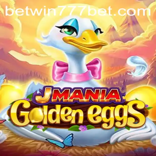 JManiaGoldenEggs: A Thrilling Gaming Experience with BETWIN777