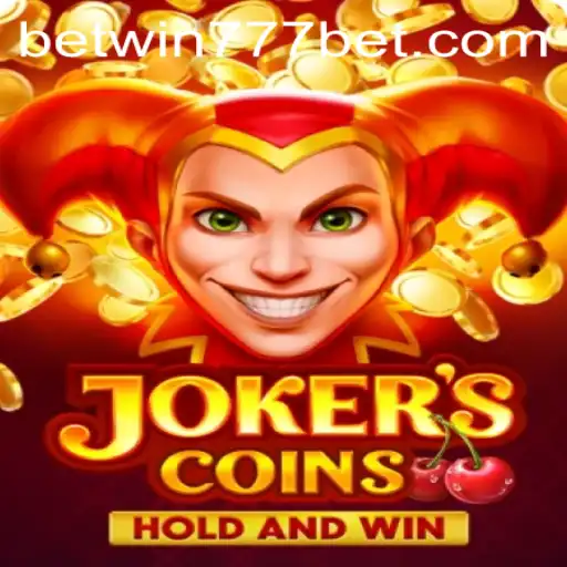 Exploring the Exciting World of JokersCoins with BETWIN777