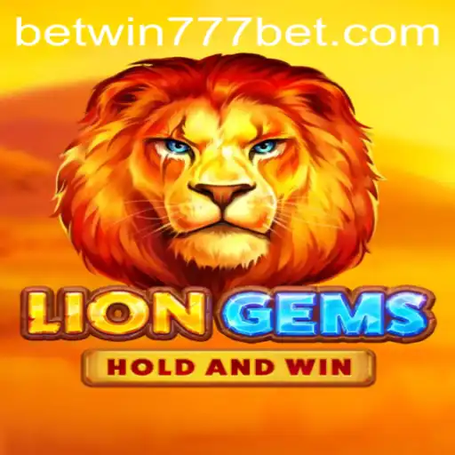 Unleashing the Roar: Discovering LionGems with BETWIN777