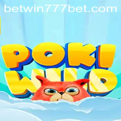Explore the Exciting World of PokiWild with BETWIN777