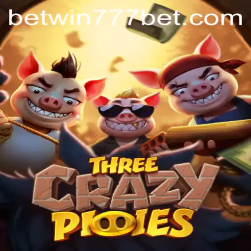 Explore the Exciting World of ThreeCrazyPiggies with BETWIN777