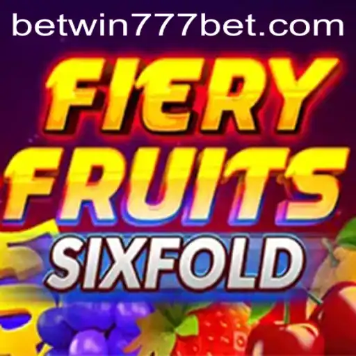 FieryFruitsSixFold: A Revolutionary Casino Game Experience with BETWIN777