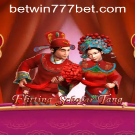 Flirting Scholar Tang and BETWIN777: A Dive into Excitement