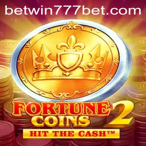 Exploring the Thrills of FortuneCoins2 and the Power of BETWIN777