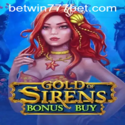 Discover the Thrills of GoldofSirensBonusBuy with BETWIN777