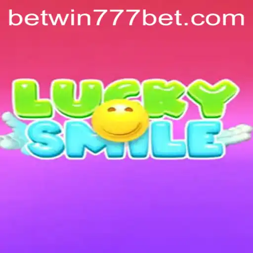 Discover the Thrills of LuckySmile with BETWIN777: A Revolutionary Gaming Experience