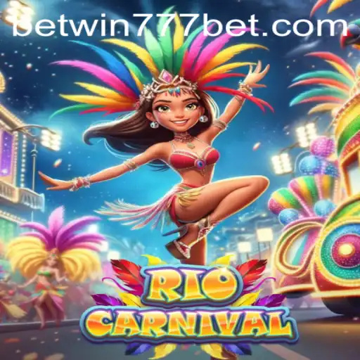 Discover the Thrills of RioCarnival with BETWIN777