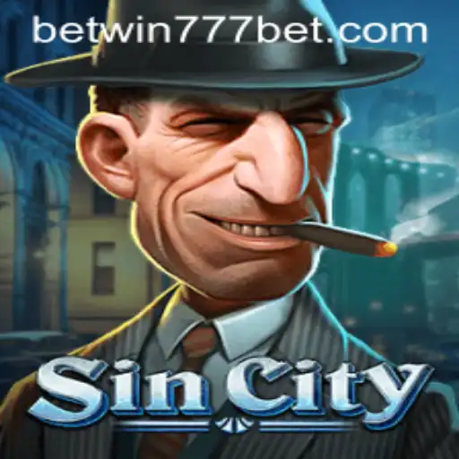 Discovering SinCity: Dive into the Exciting World of BETWIN777